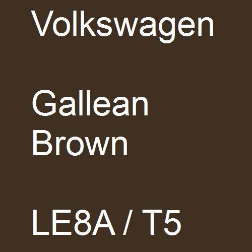 Volkswagen, Gallean Brown, LE8A / T5.